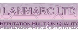 Lanmarc Ltd : Reputation Built on Quality